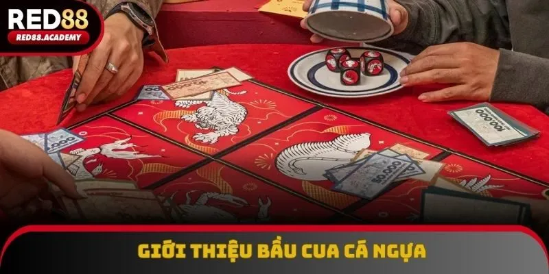 Giới thiệu khách hàng trò chơi bầu cua cá ngựa thú vị