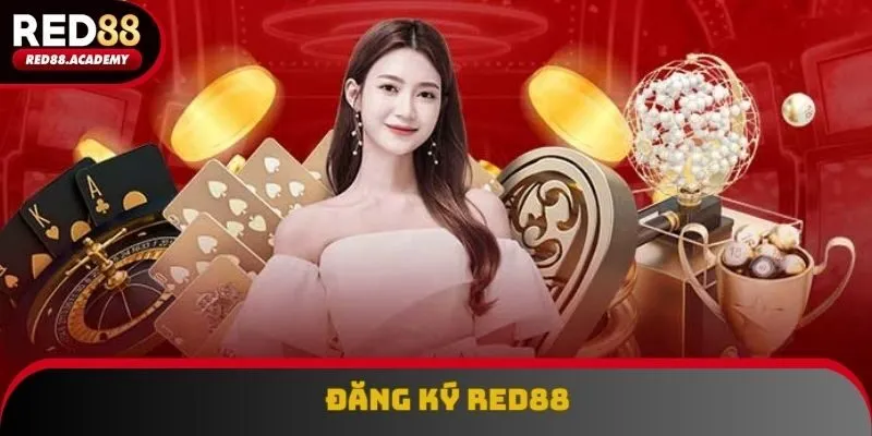 Đăng Ký RED88 - Khai Phá Thế Giới Game Đỉnh Cao 2025