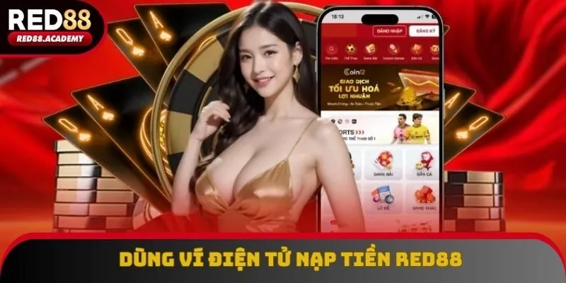 Dùng ví điện tử nạp tiền nhanh chóng hơn bao giờ hết