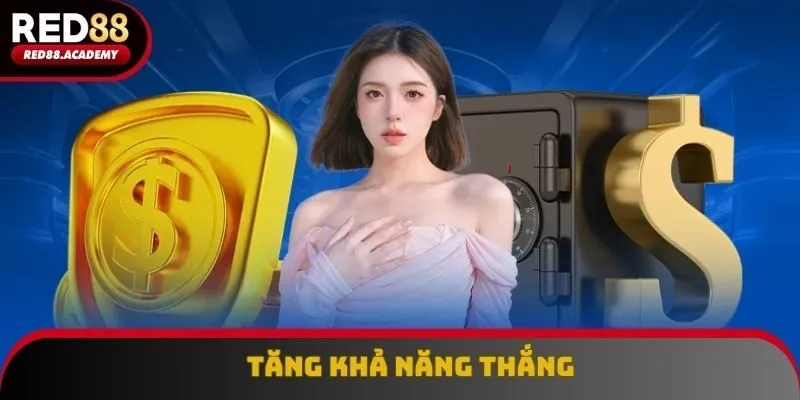 Thành viên làm tăng khả năng thắng lớn nhờ các phần quà giá trị