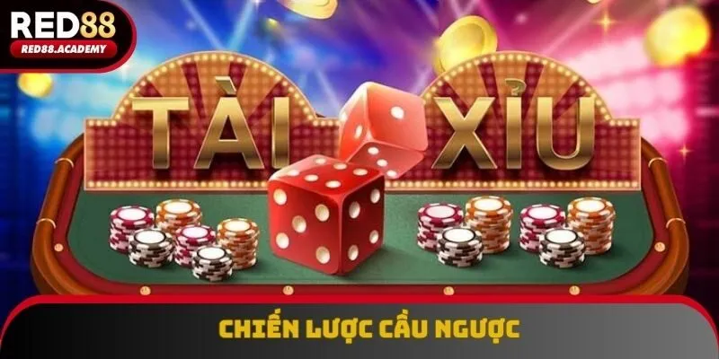 Dấu hiệu nhận biết lý tưởng để áp dụng chiến thuật cầu ngược