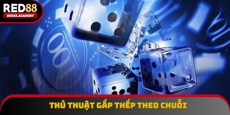 Biểu đồ cược Tài Xỉu theo chiến thuật gấp thếp hiệu quả