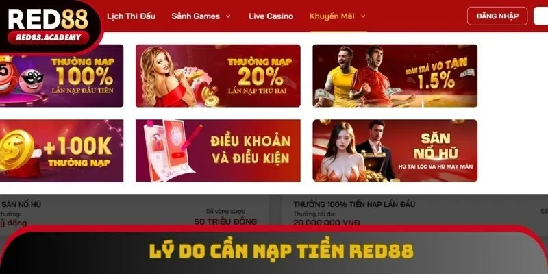 Lý do người chơi phải nạp tiền RED88